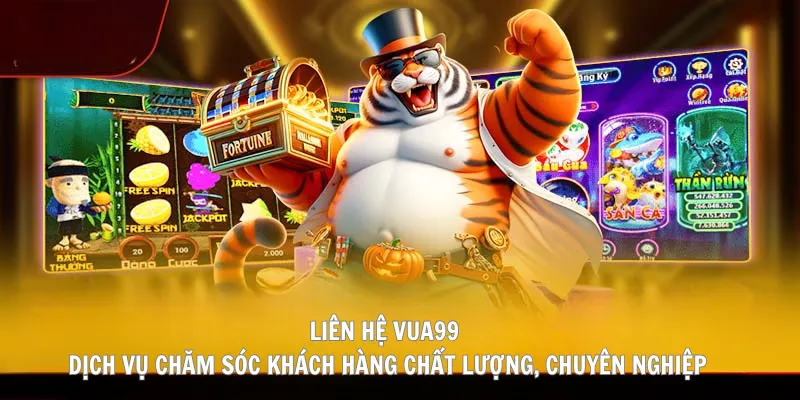 Liên hệ là cách để người chơi giải quyết vấn đề gặp phải tại Vua99